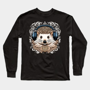 Hedgehog listening to music headphones animal Long Sleeve T-Shirt